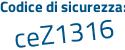 Il Codice di sicurezza è ecZ91Zc il tutto attaccato senza spazi