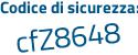Il Codice di sicurezza è 9bda8 segue 4a il tutto attaccato senza spazi