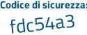 Il Codice di sicurezza è 18c poi d688 il tutto attaccato senza spazi