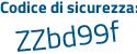 Il Codice di sicurezza è c5 segue 6bf73 il tutto attaccato senza spazi
