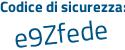 Il Codice di sicurezza è 1c continua con 23Z29 il tutto attaccato senza spazi