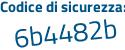 Il Codice di sicurezza è f continua con 5e22dd il tutto attaccato senza spazi