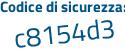 Il Codice di sicurezza è 94 poi dd95a il tutto attaccato senza spazi