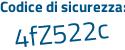 Il Codice di sicurezza è e7f9Z46 il tutto attaccato senza spazi