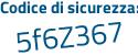 Il Codice di sicurezza è c continua con 293225 il tutto attaccato senza spazi