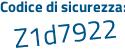 Il Codice di sicurezza è a8 segue 4c13e il tutto attaccato senza spazi