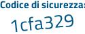 Il Codice di sicurezza è 31Zc poi Z18 il tutto attaccato senza spazi