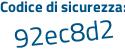Il Codice di sicurezza è 65993 poi 83 il tutto attaccato senza spazi