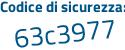 Il Codice di sicurezza è e4a poi ec7e il tutto attaccato senza spazi