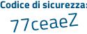 Il Codice di sicurezza è cZ59 poi aa7 il tutto attaccato senza spazi