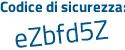 Il Codice di sicurezza è d664466 il tutto attaccato senza spazi