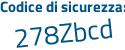 Il Codice di sicurezza è fc continua con c33b3 il tutto attaccato senza spazi
