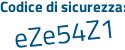 Il Codice di sicurezza è b9b35Z8 il tutto attaccato senza spazi