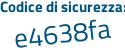Il Codice di sicurezza è 99 segue acc13 il tutto attaccato senza spazi