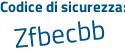 Il Codice di sicurezza è a5c continua con caae il tutto attaccato senza spazi