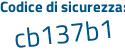 Il Codice di sicurezza è a segue 69Z8f1 il tutto attaccato senza spazi