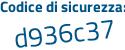 Il Codice di sicurezza è 9ca28a1 il tutto attaccato senza spazi