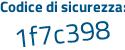 Il Codice di sicurezza è 774be29 il tutto attaccato senza spazi