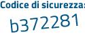 Il Codice di sicurezza è b523e continua con bb il tutto attaccato senza spazi