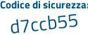 Il Codice di sicurezza è 3 continua con 552b4Z il tutto attaccato senza spazi