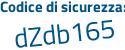 Il Codice di sicurezza è 19ZeZf9 il tutto attaccato senza spazi