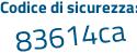 Il Codice di sicurezza è 4 poi 1eebc4 il tutto attaccato senza spazi