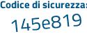 Il Codice di sicurezza è 3b4 continua con 5eec il tutto attaccato senza spazi