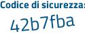 Il Codice di sicurezza è 25e3Z poi 47 il tutto attaccato senza spazi