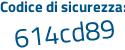 Il Codice di sicurezza è 81bbZ2c il tutto attaccato senza spazi