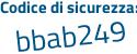 Il Codice di sicurezza è fb87d6c il tutto attaccato senza spazi