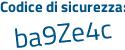 Il Codice di sicurezza è ca197 segue f7 il tutto attaccato senza spazi