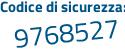 Il Codice di sicurezza è 4 continua con 8e6949 il tutto attaccato senza spazi