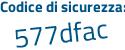 Il Codice di sicurezza è Z67 poi 51ce il tutto attaccato senza spazi