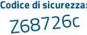 Il Codice di sicurezza è b continua con 13cc17 il tutto attaccato senza spazi