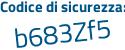 Il Codice di sicurezza è 3beb segue ad7 il tutto attaccato senza spazi