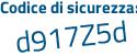 Il Codice di sicurezza è 2cd3aac il tutto attaccato senza spazi