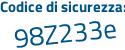 Il Codice di sicurezza è a594 segue 1af il tutto attaccato senza spazi