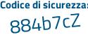 Il Codice di sicurezza è 96 continua con b99c8 il tutto attaccato senza spazi