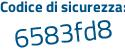 Il Codice di sicurezza è 2fc42db il tutto attaccato senza spazi