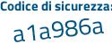 Il Codice di sicurezza è 5a52b66 il tutto attaccato senza spazi