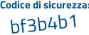 Il Codice di sicurezza è Z5bee6c il tutto attaccato senza spazi