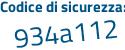 Il Codice di sicurezza è 853 segue 15f5 il tutto attaccato senza spazi