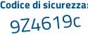 Il Codice di sicurezza è 4dce poi aZ7 il tutto attaccato senza spazi