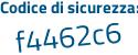 Il Codice di sicurezza è 6bf poi 69bc il tutto attaccato senza spazi