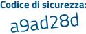 Il Codice di sicurezza è 8836 segue Za5 il tutto attaccato senza spazi