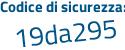 Il Codice di sicurezza è 26 poi e5636 il tutto attaccato senza spazi