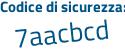 Il Codice di sicurezza è 14b9e4c il tutto attaccato senza spazi