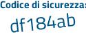 Il Codice di sicurezza è b2b63 segue Z5 il tutto attaccato senza spazi