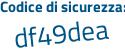 Il Codice di sicurezza è 2c93c6e il tutto attaccato senza spazi