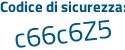 Il Codice di sicurezza è 8f213 poi 8e il tutto attaccato senza spazi